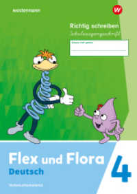 Flex und Flora - Ausgabe 2021 : Heft Richtig schreiben 4 (Schulausgangsschrift) Verbrauchsmaterial (Flex und Flora) （2024. 76 S. 297.00 mm）