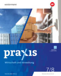 Praxis - Wahlpflichtfach - Ausgabe 2025 f&uuml;r Rheinland-Pfalz : Wirtschaft und Verwaltung Schulbuch 7/8 (Praxis - Wahlpflichtfach)
