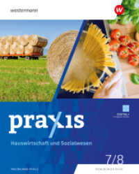 Praxis - Wahlpflichtfach - Ausgabe 2025 f&uuml;r Rheinland-Pfalz : Hauswirtschaft und Sozialwesen Schulbuch 7/8 (Praxis - Wahlpflichtfach)