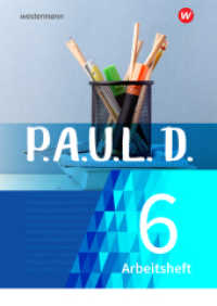 P.A.U.L. D. - Persönliches Arbeits- und Lesebuch Deutsch - Für Gymnasien und Gesamtschulen - Neubearbeitung : Arbeitsheft 6 (P.A.U.L. D. 11) （2019. 110 S. vierfarb., mit 37 S. Lösungen. 298.00 mm）