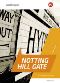 Notting Hill Gate - Ausgabe 2022 : Textbook 7 Allgemeine Ausgabe (Notting Hill Gate) （2024. 264 S. 267.00 mm）