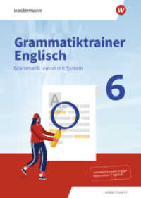 Grammatiktrainer Englisch - Grammatik lernen mit System : Arbeitsheft 6 (Grammatiktrainer Englisch 2) （2021. 64 S. 296.00 mm）
