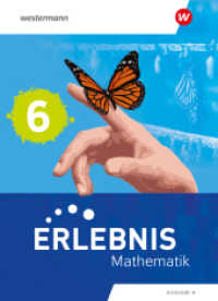 Erlebnis Mathematik - Ausgabe N 2023 : Schulbuch 6 (Erlebnis Mathematik) （2024. 296 S. 267.00 mm）