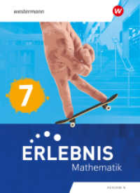 Erlebnis Mathematik - Ausgabe N 2023 : Schulbuch 7 (Erlebnis Mathematik) （2025. 256 S.）