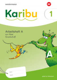 Karibu - Ausgabe 2024 : Arbeitsheft 1 (A) Grundschrift zur Fibel Verbrauch (Karibu 6) （2024. 84 S. 297.00 mm）