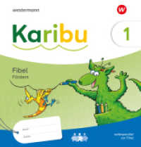 Karibu - Ausgabe 2024 : Fibel Fördern zielgleich, seitenparallel zur Fibel Verbrauch Basis, mit Diagnoseheft "Das kann ich" Fördern 1 (Karibu) （2024. 120 S. 233.00 mm）