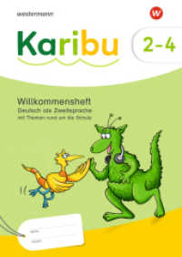 Karibu - Ausgabe 2024 : Willkommensheft - Deutsch als Zweitsprache mit Themen rund um die Schule, einsetzbar im Anschluss an die Alphabetisierung (Karibu) （2024. 64 S. 298.00 mm）