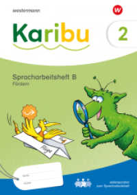 Karibu - Ausgabe 2024 : Spracharbeitsheft Fördern 2 (B) zielgleich, seitenparallel zum Spracharbeitsheft, auch zum Sprachbuch einsetzbar (Karibu) （2024. 80 S. 297.00 mm）