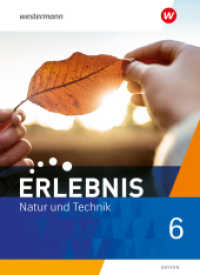 Erlebnis Natur und Technik - Ausgabe 2024 für Mittelschulen in Bayern : Schulbuch 6 (Erlebnis Natur und Technik) （2025. 176 S.）