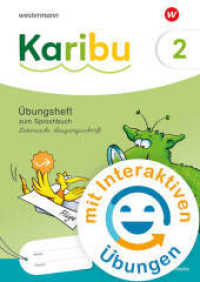 Karibu - Ausgabe 2024 : Übungsheft 2 Lateinische Ausgangsschrift -  mit interaktiven Übungen zum Sprachbuch (Karibu) （2024. 88 S. 298.00 mm）