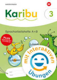Karibu - Ausgabe 2024 : Spracharbeitshefte 3 mit interaktiven Übungen Verbrauch mit Diagnoseheft "Das kann ich" Sprache 3 (Karibu) （2025）
