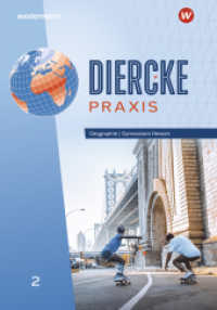 Diercke Praxis SI - Arbeits- und Lernbuch: Ausgabe 2024 für Gymnasien in Hessen : Schulbuch 2 (Diercke Praxis SI Arbeits- und Lernbuch) （A1 2025. 2025. 224 S. 303.00 mm）