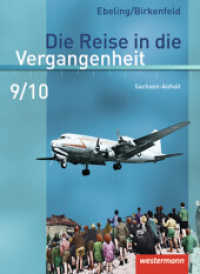Die Reise in die Vergangenheit - Ausgabe 2010 für Sachsen-Anhalt : Schulbuch 9 / 10 (Die Reise in die Vergangenheit 8) （2011. 256 S. m. zahlr. meist farb. Abb. 260.00 mm）