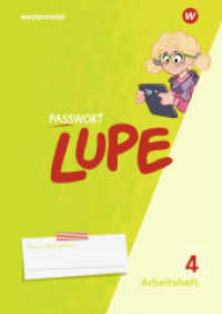 PASSWORT LUPE - Sprachbuch : Arbeitsheft 4 (PASSWORT LUPE 74) （2022. 96 S. 297.00 mm）