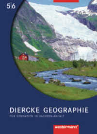 Diercke Geographie - Ausgabe 2008 Sachsen-Anhalt : Schülerband 5 / 6 (Diercke Geographie 1) （Nachdr. 2014. 240 S. m. zahlr. farb. Abb. u. Ktn. 266.00 mm）