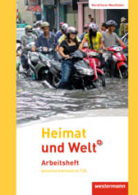 Heimat und Welt PLUS - Ausgabe 2013 für Sekundarschulen in Nordrhein-Westfalen : Arbeitsheft 7 / 8 (Heimat und Welt PLUS Gesellschaftslehre 6) （2014. 24 S. m. Abb. 297.00 mm）