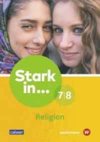 Stark in ... Religion. 7./8. Schuljahr, Lern- und Arbeitsheft （2019. 96 S. 295.00 mm）