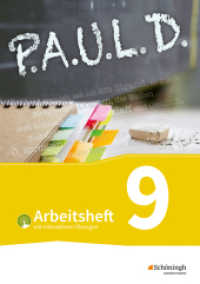 P.A.U.L. D. - Persönliches Arbeits- und Lesebuch Deutsch - Für Gymnasien und Gesamtschulen - Bisherige Ausgabe : Arbeitsheft 9 mit interaktiven Übungen (P.A.U.L. D. 41) （2023. 128 S. 299.00 mm）