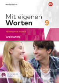 Mit eigenen Worten - Sprachbuch für bayerische Mittelschulen Ausgabe 2016 : Arbeitsheft 9 mit interaktiven Übungen (Mit eigenen Worten 63) （2023. 88 S.）
