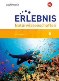 Erlebnis Naturwissenschaften - Ausgabe 2019 für Rheinland-Pfalz : Schulbuch 6 (Erlebnis Naturwissenschaften 8) （2018. 208 S. 267.00 mm）