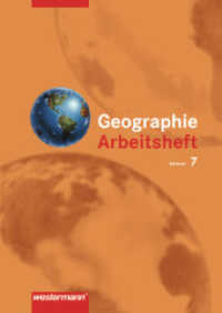 Geographie Arbeitsheft, Klasse 7, Mittelschule Sachsen （2004. 23 S. m. zahlr. Abb. u. Ktn. 30 cm）