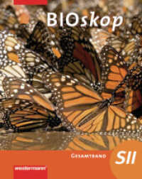 bioskop SII - Allgemeine Ausgabe 2010 : Schülerband (bioskop SII 1) （Nachdr. 2017. 336 S. 267.00 mm）