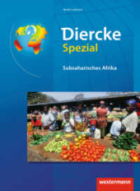 Diercke Spezial - Ausgabe 2014 für die Sekundarstufe II : Subsaharisches Afrika (Diercke Spezial 11) （2014. 96 S. m. zahlr. farb. Abb. 260.00 mm）