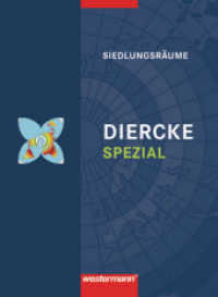 Diercke Spezial - Ausgabe 2011 für die Sekundarstufe II : Siedlungsräume Entstehung - Entwicklung - Herausforderungen (Diercke Spezial 34) （2011. 96 S. 261.00 mm）
