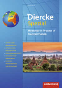 Diercke Spezial - Aktuelle Ausgabe für die Sekundarstufe II : Myanmar in Process of Transformation Englischsprachige Ausgabe (Diercke Spezial 93) （2019. 96 S. m. zahlr. farb. Abb. u. Ktn. 297.00 mm）