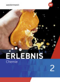 Erlebnis Chemie - Ausgabe 2022 für Nordrhein-Westfalen und Hessen, m. 1 Buch : Schulbuch 2 (Erlebnis Chemie 6) （2023. 208 S. 267.00 mm）