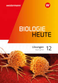 Biologie heute SII - Ausgabe 2024 Bayern : Lösungen 12 (Biologie heute SII) （1. Auflage 2024. 2024. 228 S. 241.00 mm）