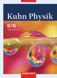 Kuhn Physik SI, Ausgabe 2007 für Niedersachsen. 5./6. Schuljahr, Schülerband （2008. 100 S. 260 mm）