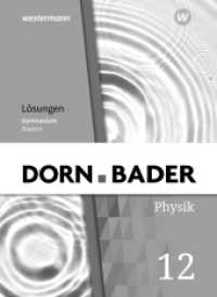 Dorn / Bader Physik SII - Ausgabe 2023 Bayern : Lösungen 12 (Dorn / Bader Physik SII) （1. Auflage 2024. 2024. 24 S. 260.00 mm）