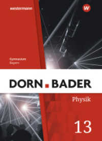 Dorn / Bader Physik SII - Ausgabe 2023 Bayern : Schulbuch 13 (Dorn / Bader Physik SII) （2025. 224 S.）