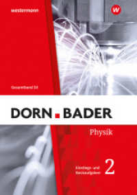 Dorn / Bader Physik SII - Allgemeine Ausgabe 2023 : Einstiegs- und Basisaufgaben zum Üben Teil 2 (Dorn / Bader Physik SII) （1. Auflage 2024. 2024. 152 S. 299.00 mm）