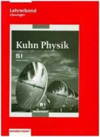 Kuhn Physik SI, Ausgabe 2007 für Niedersachsen. 7.-10. Schuljahr, Lehrerband Lösungen （2009. 84 S. 260.00 mm）