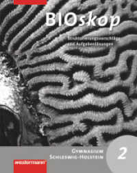 BIOskop, Gymnasium Schleswig-Holstein (2010). Bd.2 7./8. Schuljahr, Strukturierungsvorschläge und Lösungen : Strukturierungsvorschläge und Lösungen 2 （2010. 160 S. 260.00 mm）