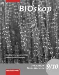 BIOskop, Gymnasium Niedersachsen, Ausgabe 2007. 9./10. Schuljahr, Strukturierungsvorschläge und Lösungen （2007. 124 S. 260 mm）