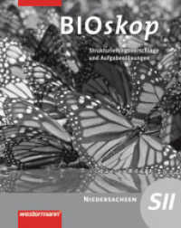 BIOskop SII, Ausgabe 2010 für Niedersachsen. Aufgabenlösungen （2010. 152 S. 260 mm）