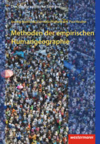 Methoden der empirischen Humangeographie (Das Geographische Seminar 30) （2. Auflage - Neubearbeitung 2013. 2013. 320 S. 214.00 mm）