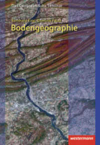 Bodengeographie (Das Geographische Seminar 33) （1. Auflage 2013. 2013. 296 S. 213.00 mm）