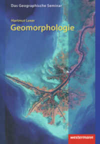 Geomorphologie (Das Geographische Seminar 31) （1. Auflage 2009. 2009. 400 S. m. farb. Abb. u. Tab. 213.00 mm）