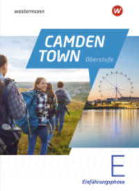 Camden Town Oberstufe - Allgemeine Ausgabe 2024 für die Sekundarstufe II : Textbook Einführungsphase (Camden Town Oberstufe) （2024. 254 S. 267.00 mm）