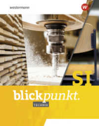 Blickpunkt Technik - Ausgabe 2024 : Gesamtband (Blickpunkt Technik) （2. Aufl. 2024. 324 S. 267.00 mm）