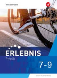 Erlebnis Physik - Ausgabe 2024 für Baden-Württemberg : Schulbuch 7-9 (Erlebnis Physik) （2024. 304 S. 267.00 mm）