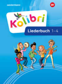 Kolibri - Allgemeine Ausgabe 2023 : Liederbuch Liederbuch 1-4 (Kolibri) （2025. 224 S. 267.00 mm）