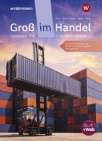 Groß im Handel - KMK-Ausgabe : 1. Ausbildungsjahr Lernfelder 1 bis 4 - Kaufmann/Kauffrau für Groß- und Außenhandelsmanagement Schulbuch (Groß im Handel) （9. Aufl. 2025. 554 S. 267.00 mm）