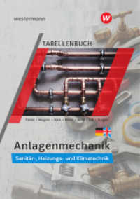 Anlagenmechanik f&uuml;r Sanit&auml;r-, Heizungs- und Klimatechnik : Tabellenbuch (Anlagenmechanik) （6. Aufl.）