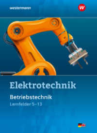 Elektrotechnik : Betriebstechnik Lernfelder 5-13 Schulbuch (Betriebstechnik) （4. Aufl. 2026. 640 S.）