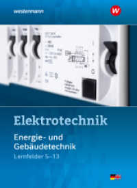 Elektrotechnik : Energie- und Gebäudetechnik Lernfelder 5-13 Schulbuch (Energie- und Gebäudetechnik 2) （3. Aufl. 2021. 576 S. 266.00 mm）